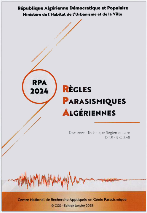RPA 2024: التنظيم القانوني للبناء المضاد للزلازل في الجزائر